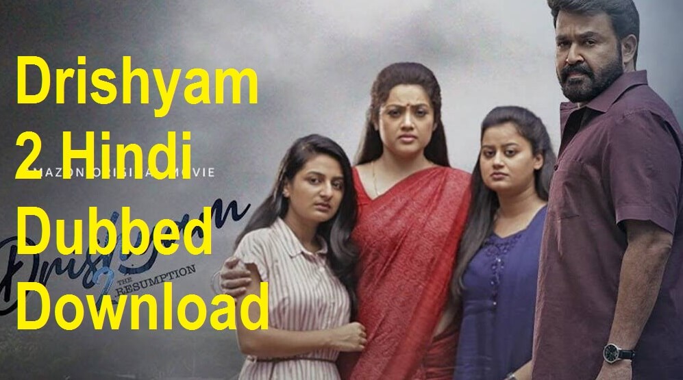 Drishyam 2 Hindi Dubbed Download