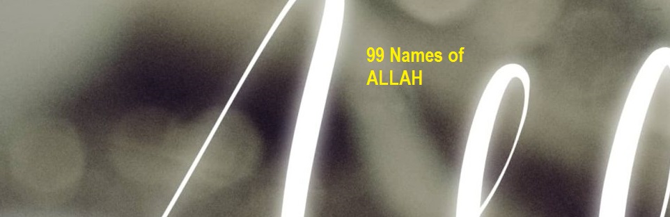 99 Names of ALLAH