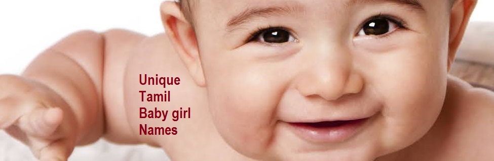 Unique Tamil Baby girl Names