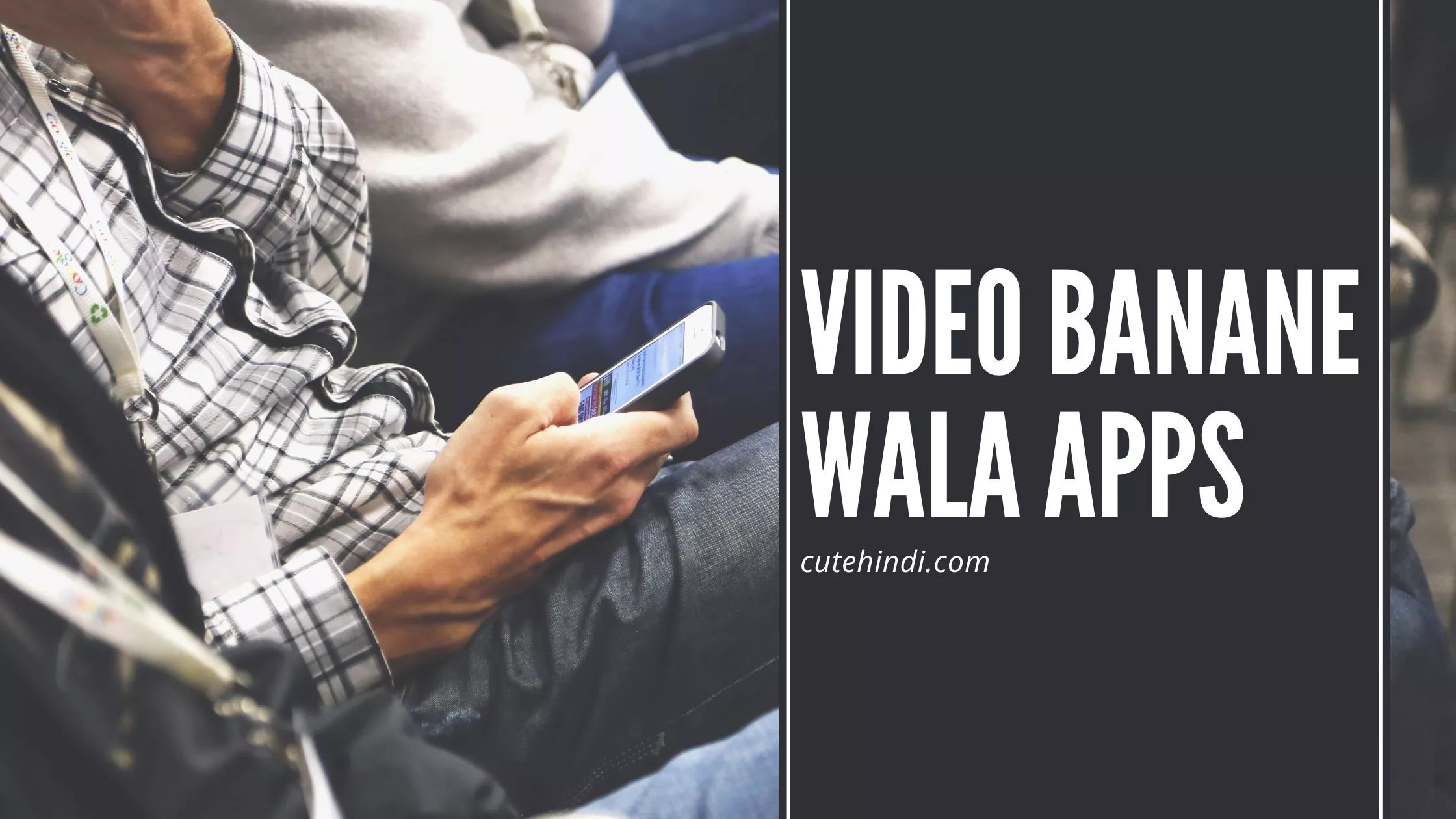 Video Banane Wala Apps 2024 जो हैं 5 Star Ratings वाले